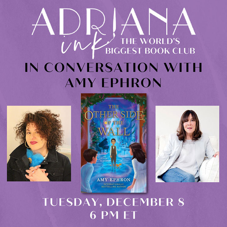 Adriana Ink: In Conversation with Amy Ephron